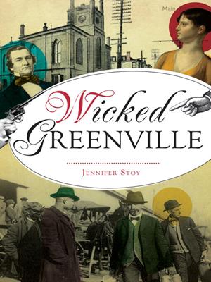 Wicked greenville [electronic resource]. Jennifer Stoy. 