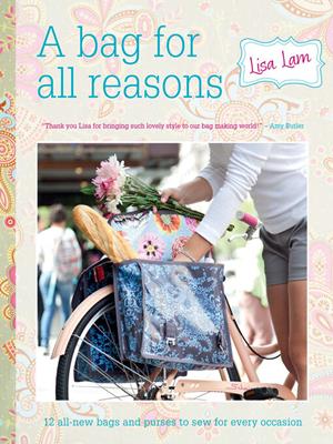 A bag for all reasons [electronic resource]. Lisa Lam. 