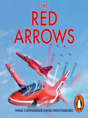 The red arrows [electronic resource] : The sunday times bestseller. David Montenegro. 