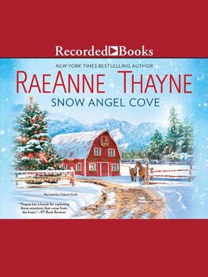 Snow angel cove [electronic resource] : Snow angel cove series, book 1. RaeAnne Thayne. 