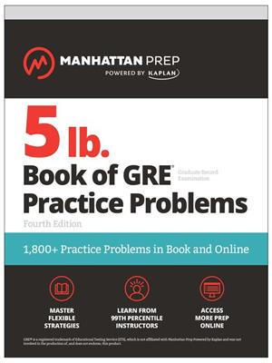 5 lb. book of gre practice problems [electronic resource] : 1,800+ practice problems in book and online. Manhattan Prep. 