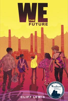We the future [electronic resource]. Cliff Lewis. 