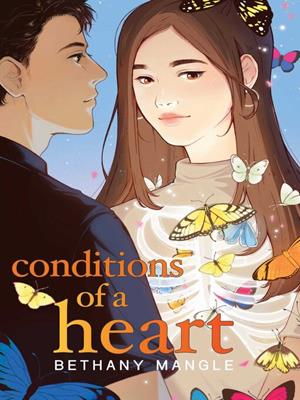 Conditions of a heart [electronic resource]. Bethany Mangle. 