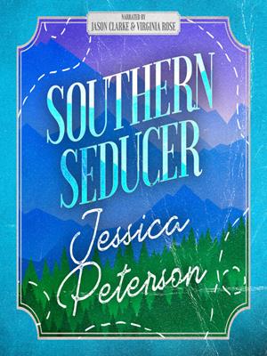 Southern seducer [electronic resource]. Jessica Peterson. 