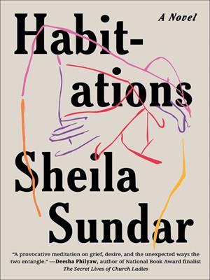 Habitations [electronic resource]. Sheila Sundar. 