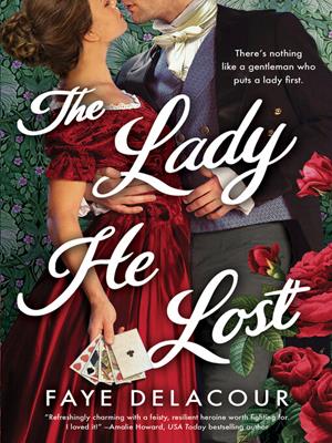 The lady he lost [electronic resource]. Faye Delacour. 