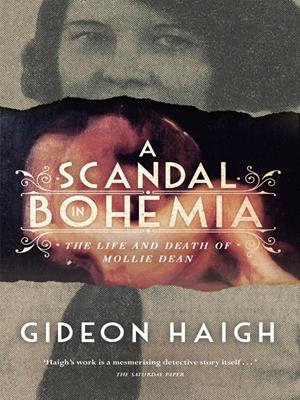 A scandal in bohemia [electronic resource]. Gideon Haigh. 