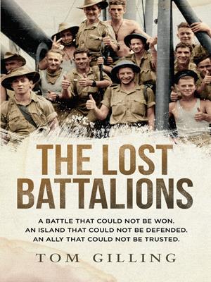 The lost battalions [electronic resource]. Tom Gilling. 