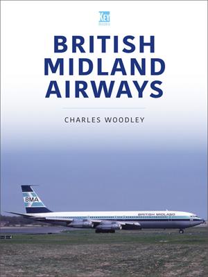 British midland airways [electronic resource]. Charles Woodley. 