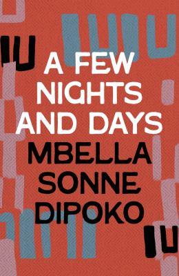 A few nights and days [electronic resource]. Mbella Sonne Dipoko. 
