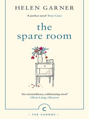 The spare room [electronic resource]. Helen Garner. 