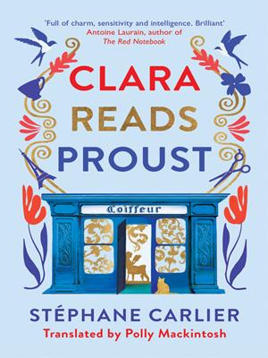 Clara reads proust [electronic resource]. Stephane Carlier. 