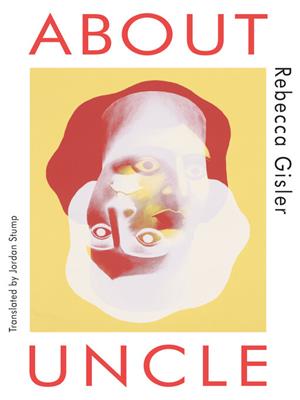 About uncle [electronic resource]. Rebecca Gisler. 