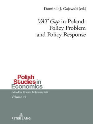 Vat gap in poland [electronic resource] : Policy problem and policy response. Marek Zirk-Sadowski. 