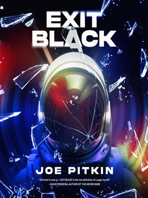 Exit black [electronic resource]. Joe Pitkin. 