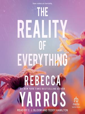 The reality of everything [electronic resource]. Rebecca Yarros. 