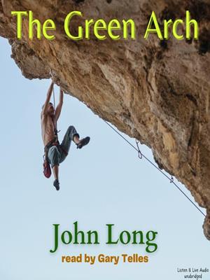 The green arch [electronic resource]. John Long. 