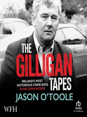The gilligan tapes . Jason O'Toole. 