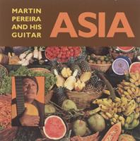 Asia : Martin Pereira and his guitar