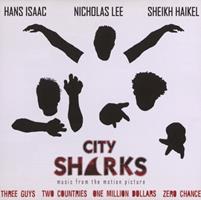 City sharks : music from the motion picture