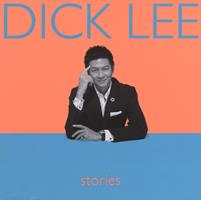 Dick Lee : stories