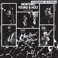 Monteiro, Young & Holt : "live" at the Montreux Jazz Festival