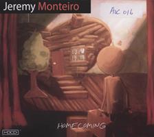 Jeremy Monteiro : homecoming