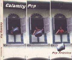 Calamity Pop : pop friction