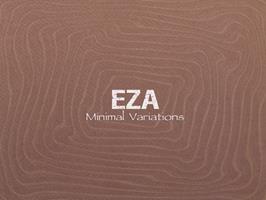 EZA minimal variations