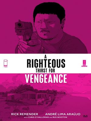 A righteous thirst for vengeance (2021), volume 2 [electronic resource]. 