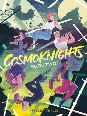 Cosmoknights, book 2 [electronic resource]. 