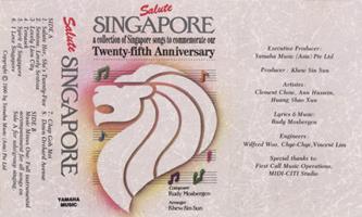 Salute Singapore : a collection of Singapore songs to commemorate our 25th anniversary