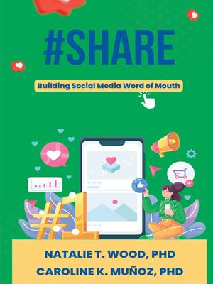 #share  : Building social media word of mouth. Natalie T Wood. 