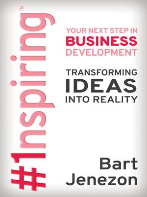 #1nspiring™  : Your next step in business development. Bart Jenezon. 
