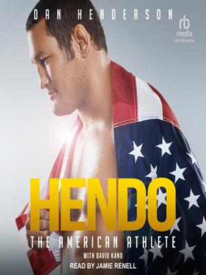 Hendo  : The american athlete. Dan Henderson. 