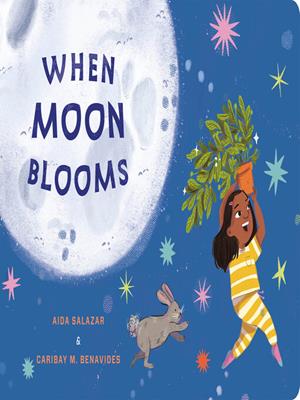 When moon blooms . Aida Salazar. 