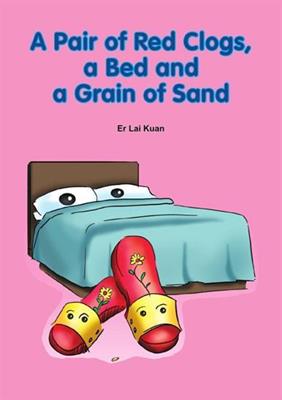 A Pair of Red Clogs, the Bed and a Grain of Sand