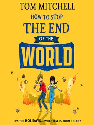 How to stop the end of the world . Tom Mitchell. 