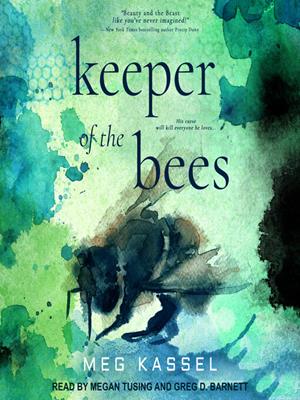 Keeper of the bees . Meg Kassel. 