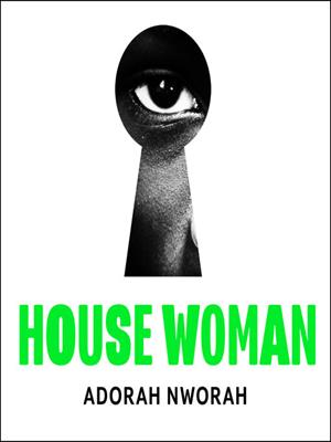 House woman . Adorah Nworah. 