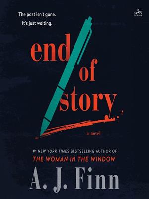 End of story  : A novel. A. J Finn. 