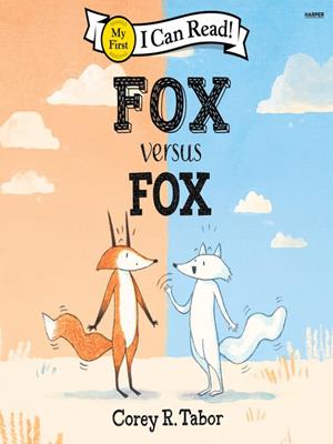 Fox versus fox . Corey R Tabor. 