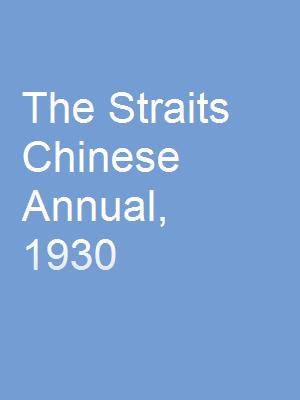 The Straits Chinese Annual, 1930