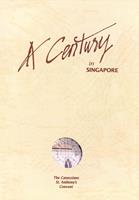 A century in Singapore : the Canossians, St. Anthony's Convent