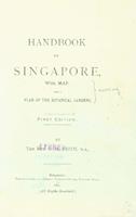 Handbook to Singapore : with map and a plan of the Botanical Gardens