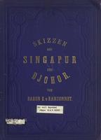 Skizzen aus Singapur und Djohor