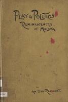 Play and politics, recollections of Malaya by an old resident